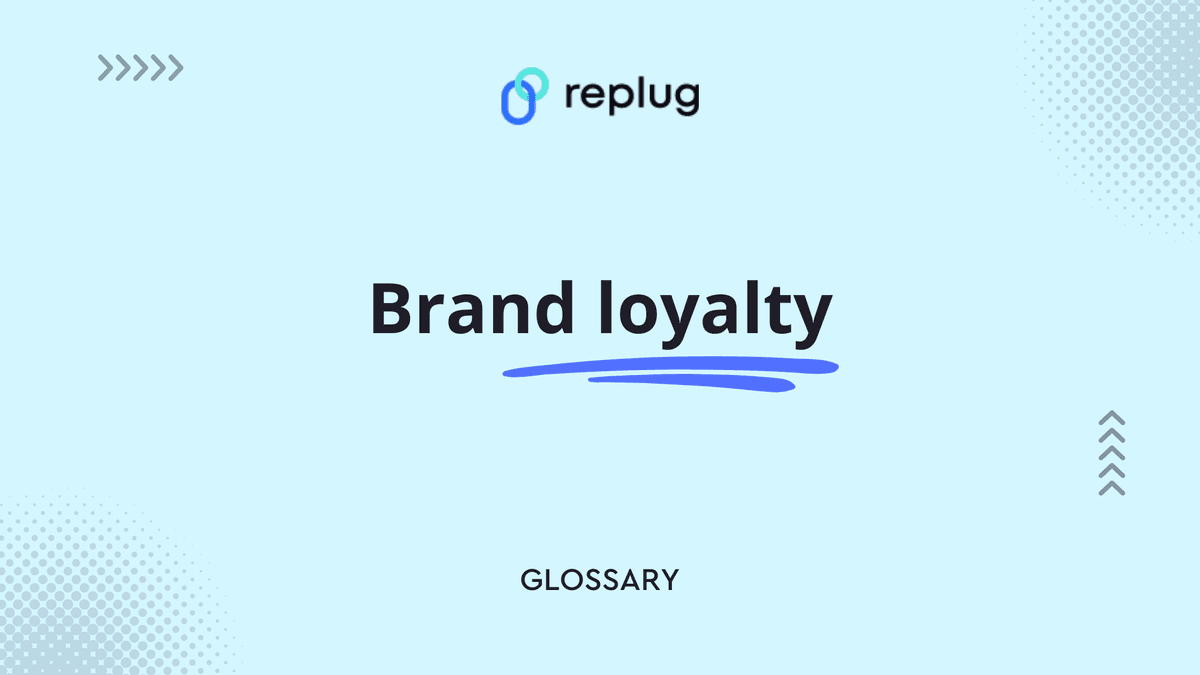 Brand loyalty