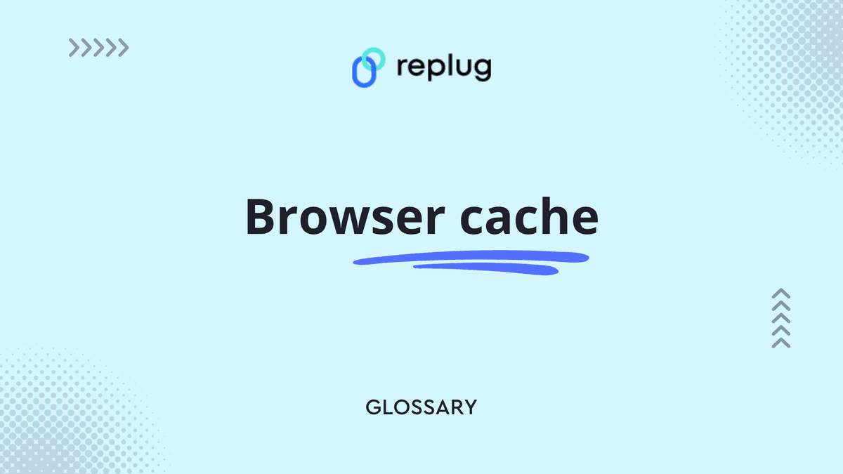 Browser cache