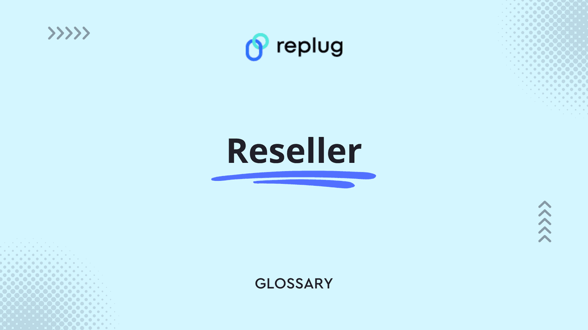 Reseller