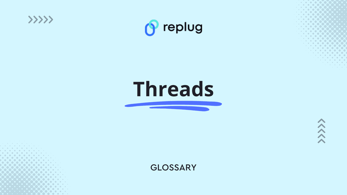 Threads
