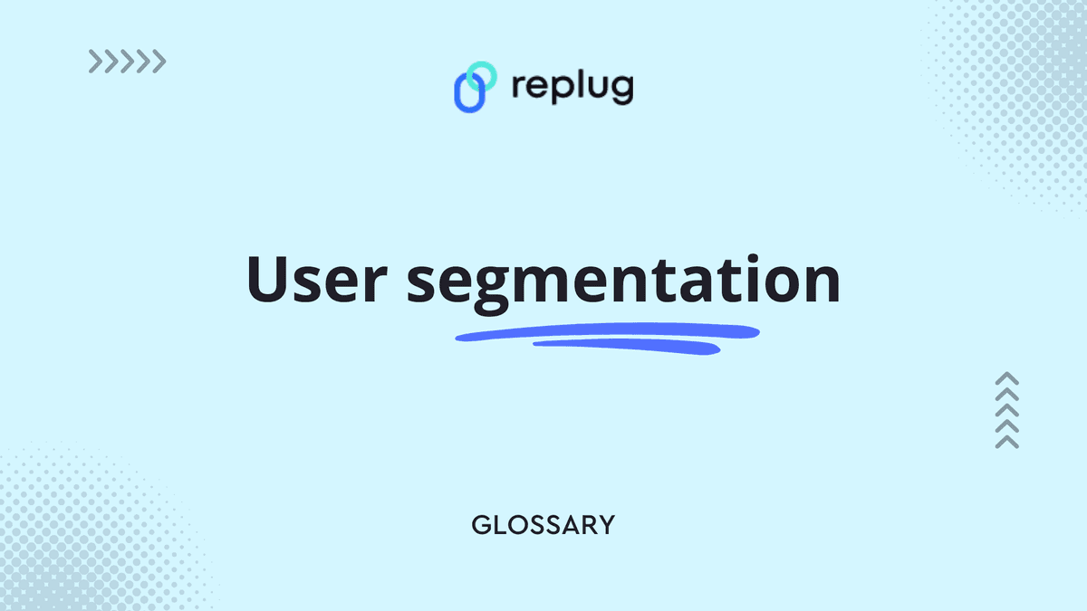 User segmentation