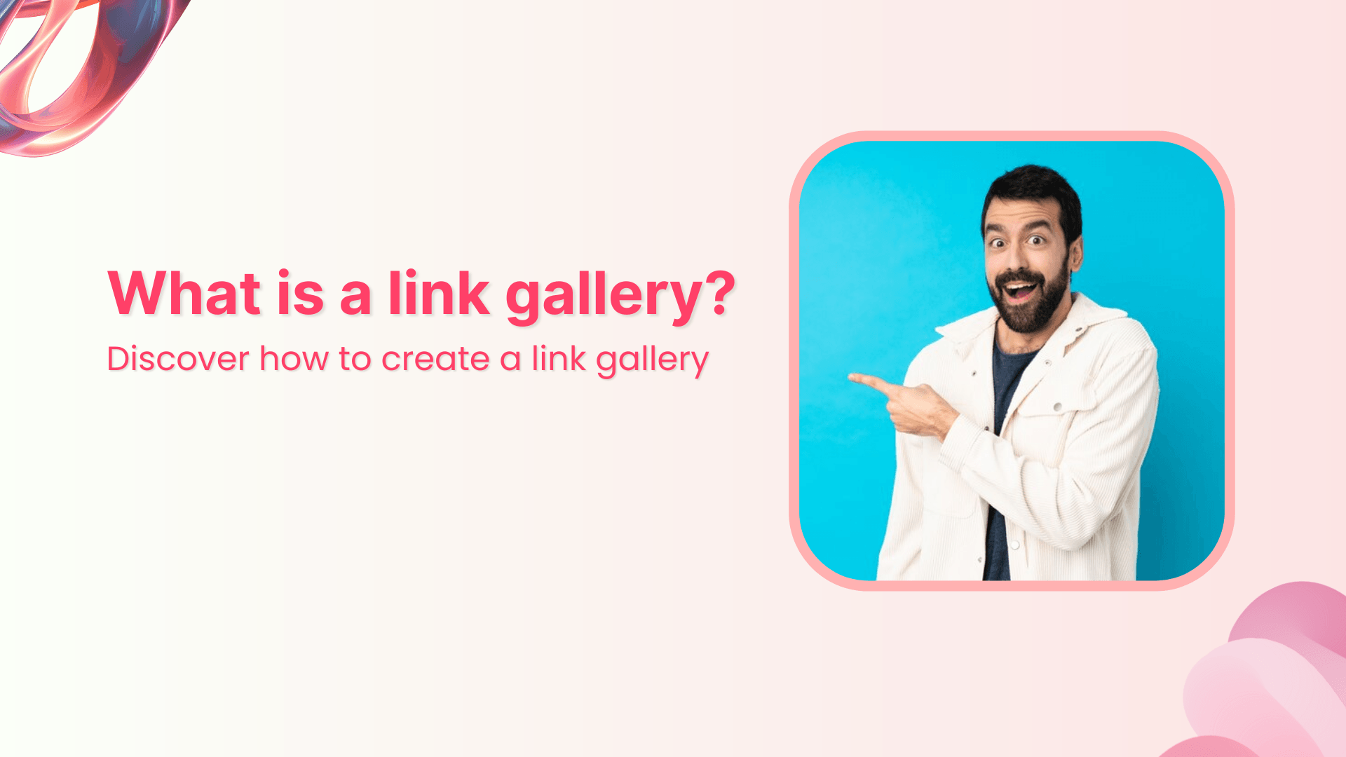 What is a link gallery?