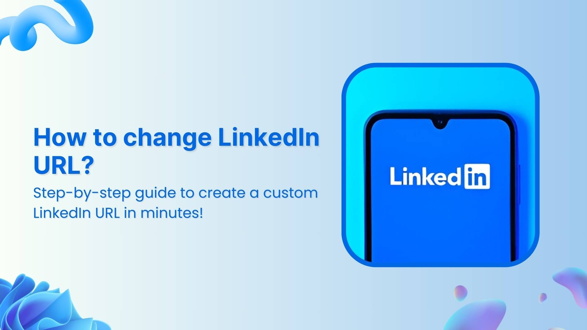How to change your LinkedIn URL (Step-by-step guide)