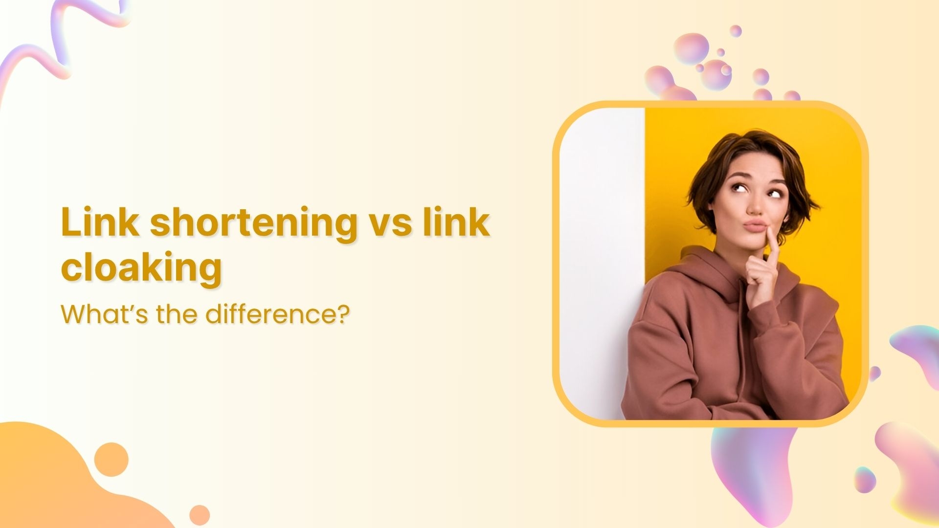 Link shortening vs link cloaking: What’s the difference?